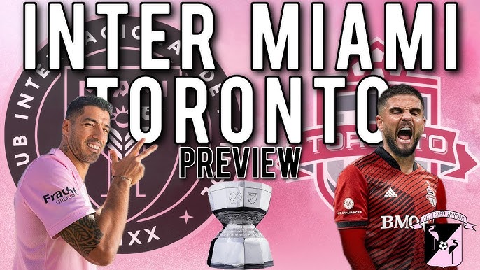 inter miami vs toronto