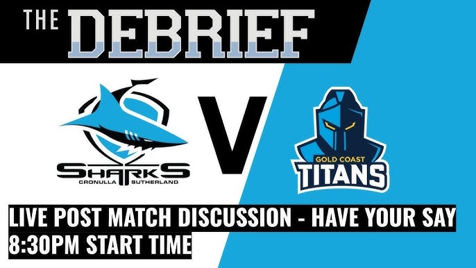 Titans vs Sharks