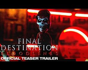 Final Destination Bloodlines – Official Trailer released 2025 best